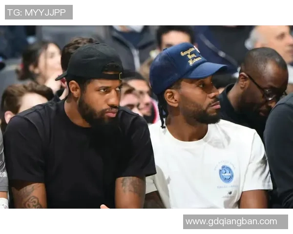 伦纳德与足球明星的首次见面引发热议球迷期待更多跨界合作